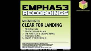 Mesmerized - Clear For Landing (The Airstatic's Digital Remix)