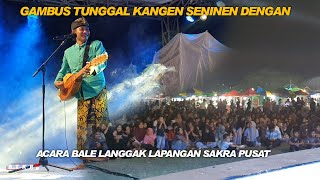 Download lagu LAGU KANGEN SENINEN DENGAN VERSI GAMBUS TUNGGAL LIVE LAPANGAN SAKRA PUSAT mp3 Download lagu LAGU KANGEN SENINEN DENGAN VERSI GAMBUS TUNGGAL LIVE LAPANGAN SAKRA PUSAT mp3