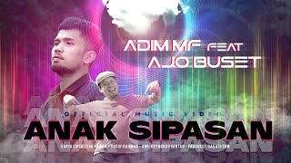 Download lagu Adim MF ft Ajo Buset - Anak Sipasan mp3