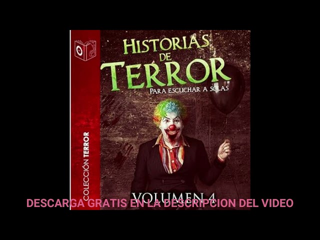 Vídeo relacionado con Historias de terror - IV