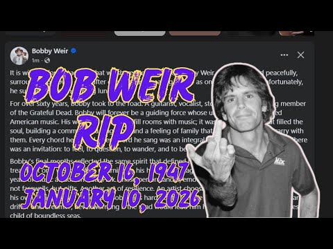 Grateful Dead's Bobby Weir Passes | Dead at 78