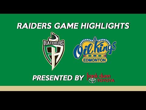 Frank Dunn Toyota Highlights: Raiders 4, Oil Kings 2