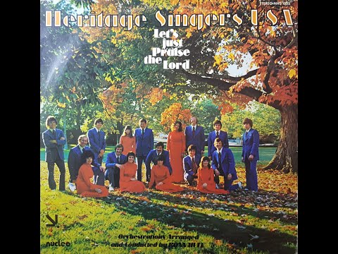 Heritage Singers - Let's Just Praise the Lord (1973)
