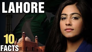 Surprising Facts About Lahore