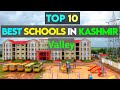 Top 10 Best Schools In Kashmir Valley Best Schools In Kashmir