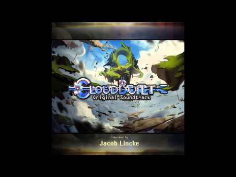 Cloudbuilt OST - 11 - Cloudscapes and Speed (End Credits)