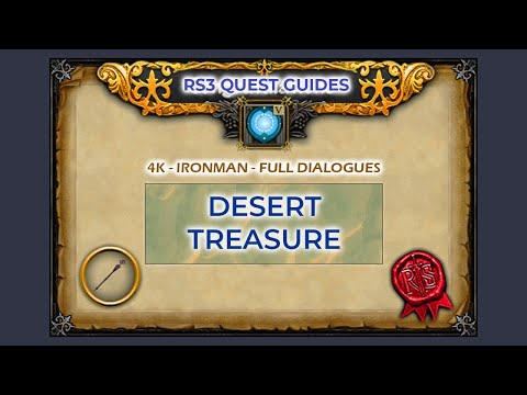 RS3: Desert Treasure Quest Guide | 4K | Ironman