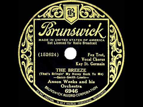 1934 Anson Weeks - The Breeze (Kay St. Germain, vocal)