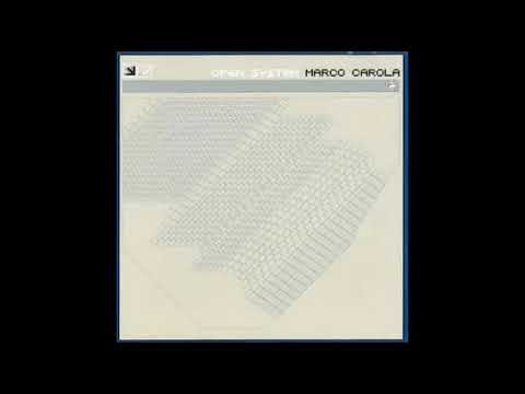 Marco Carola ‎– Open System (Full Album) 2001