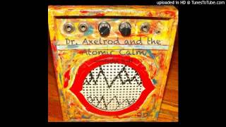 Dr. Axelrod:Salad Man