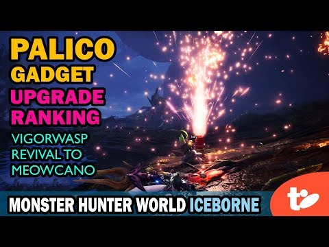 Meow-tastic: Palico Gadget Upgrade Ranking | Monster Hunter World Iceborne