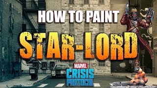 Sorastro's Marvel: Crisis Protocol Painting Guide Ep.8 - Star-Lord
