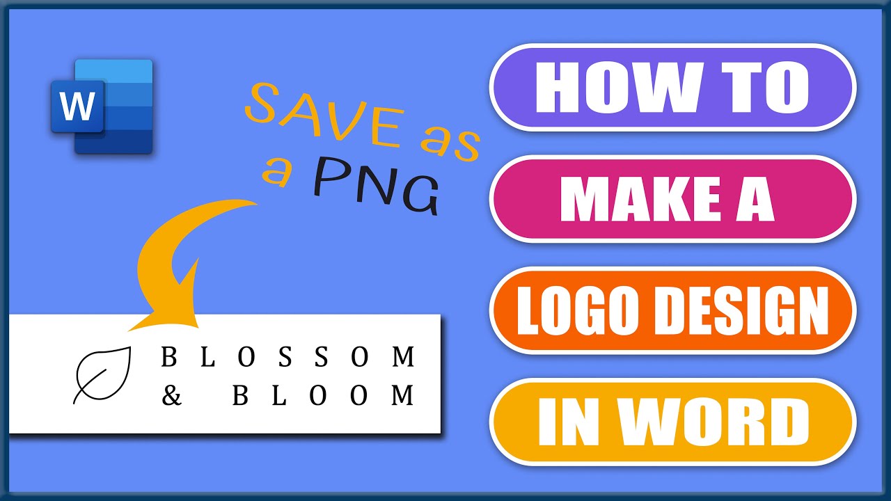 How to make a LOGO DESIGN in WORD | Save as a PNG file