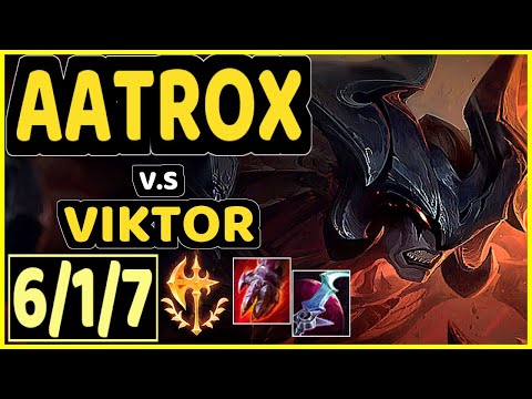 AATROX vs VIKTOR - 6/1/7 KDA TOP GAMEPLAY - EUW Ranked MASTER