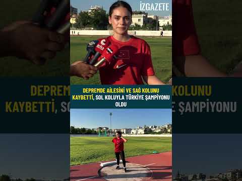 Depremde ailesini ve sağ kolunu kaybetti, sol koluyla Türkiye Şampiyonu oldu#6şubatdepremi#atletizm