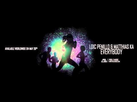 Loic Penillo & Matthias Ka - EVERYBODY