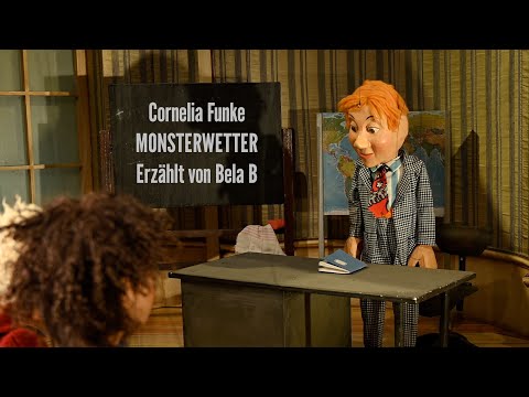 Cornelia Funke: Monster Weather. Narrated by Bela B | Augsburg Puppet Theater