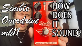 Video thumbnail for Mad Professor Simble overdrive Mk2 pedal demo by Marko Karhu