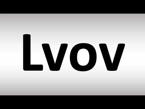 How to Pronounce Lvov