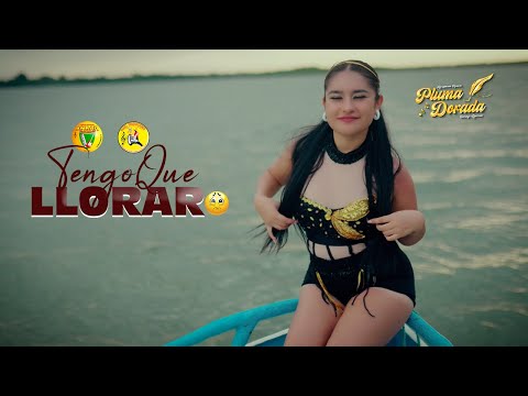 TENGO QUE LLORAR - Pluma Dorada Clip Oficial 2025