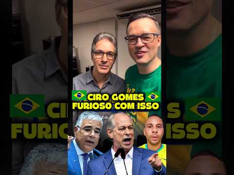 Ciro Gomes FURIOS0 porque perdeu o apoio pela direita #news