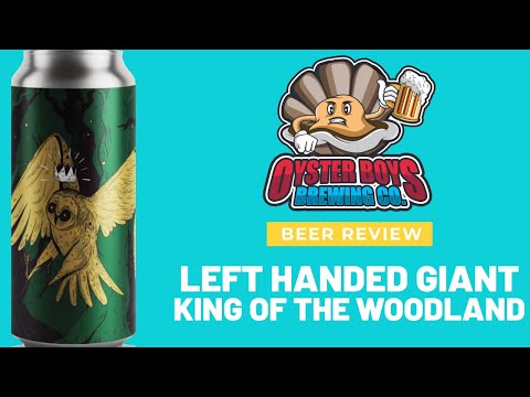 Left Handed Giant & Uiltje - King Of The Woodland - Beer review time - Pistachio Honeycomb Imperial