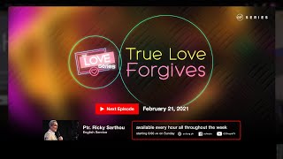 True Love Forgives - Ricky Sarthou - The Love Series