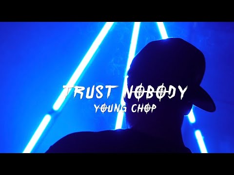 Young Chop - Trust Nobody (Official Video) | Prod. Freebase Records Dir. Dope Stash Media