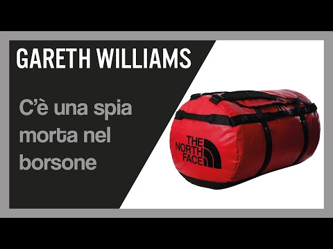 Gareth Williams. La spia morta nel borsone.