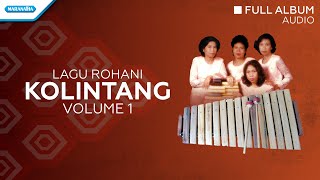 Download lagu Kolintang Rohani Vol.1 - Priskila (Audio full album) mp3
