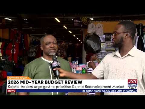 2026 Mid-Year Budget Review: Kejetia traders urge govt to prioritise Kejetia redevelopment Market