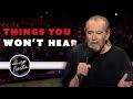 Things You Won't Hear | George Carlin | Doin' It Again (1990)