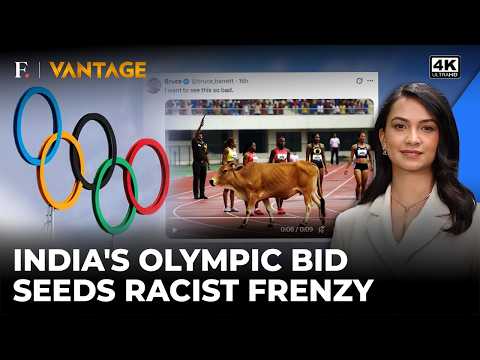India's 2036 Olympic Bid Draws Massive Racist Backlash | Vantage on Firstpost | 4K