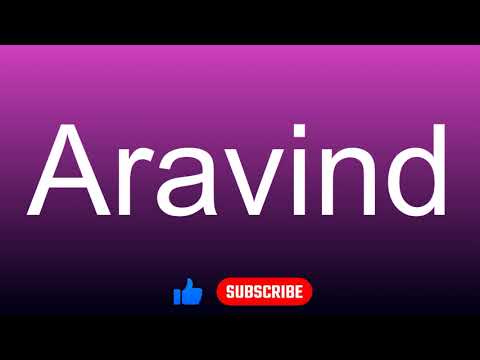 How to correctly pronounce - Aravind