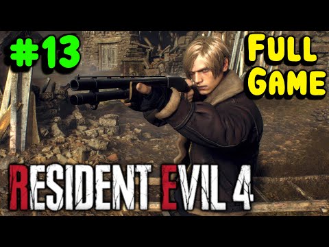 RESIDENT EVIL 4 REMAKE: Full Game Playthrough Pt #13