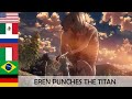 Eren Screams And Punches The Titan In 7 Languages Attack On Titan