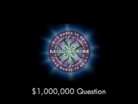 $1,000,000 Question - Who Wants to Be a Millionaire?