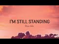 Elton John I M Still Standing Lyrics 1h