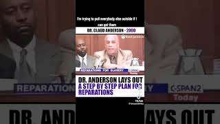 Dr. Claud Anderson: The 4-Level Blueprint for Black Reparations