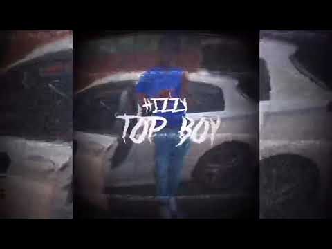 Hizzy13 - Top Boy (Official Audio)