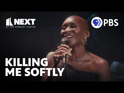 Cynthia Erivo and Joaquina Kalukango Sing 'Killing Me Softly' | Next at the Kennedy Center