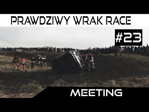 Meeting #23 - PRAWDZIWY WRAK RACE - PRAWDZIWE EMOCJE - I runda PLW - Gołdap