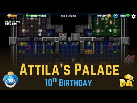 Attila's Palace - #7 10th Birthday - Diggy's Adventure
