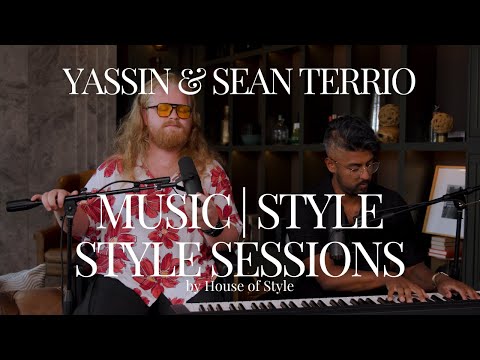 YASSiN & Sean Terrio - Happy It Exists (Live on Style Sessions by House of Style)