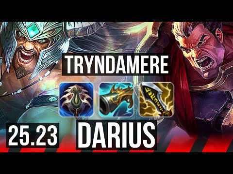 TRYNDAMERE vs DARIUS (TOP) | Godlike | NA Master | 25.23