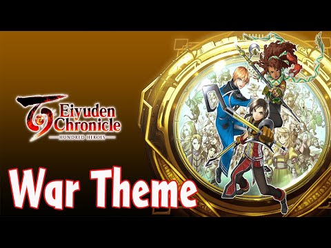 War Theme - Eiyuden Chronicle Hundred Heroes OST