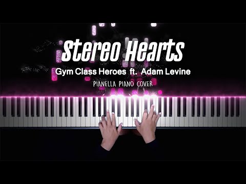 Gym Class Heroes - Stereo Hearts (ft. Adam Levine) | Piano Cover by Pianella Piano