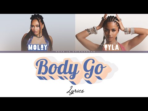 Moliy ft. Tyla - Body Go (Lyrics Video)