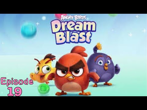 Angry Birds - Dream Blast Episode 19