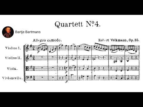 Robert Volkmann - String Quartet No. 4, Op. 35 (1859)
